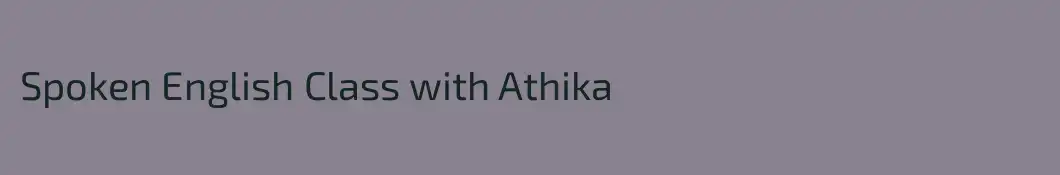 Spoken English Class with Athika
